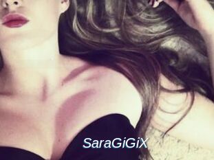 SaraGiGiX