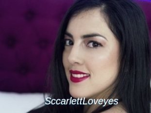 SccarlettLoveyes