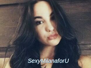 SexyMilanaforU_