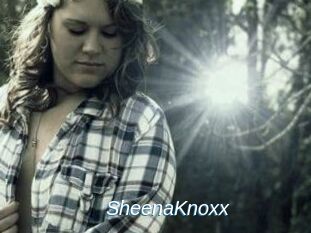 SheenaKnoxx