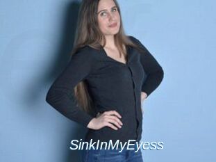 SinkInMyEyess