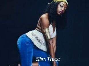 SlimThicc