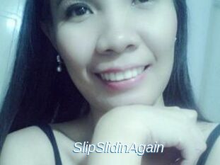 SlipSlidinAgain