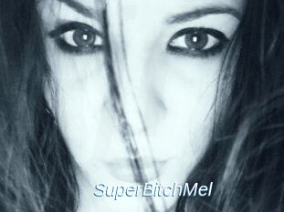 SuperBitchMel