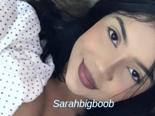 Sarahbigboob