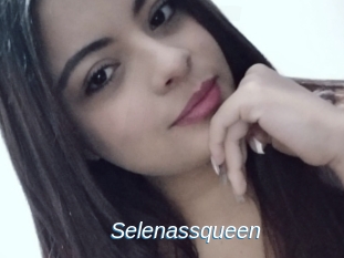 Selenassqueen