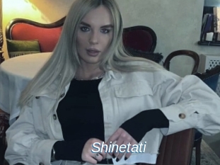 Shinetati