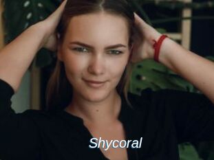 Shycoral