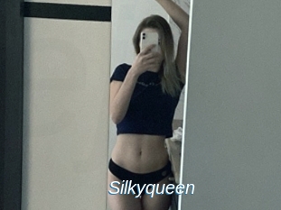 Silkyqueen