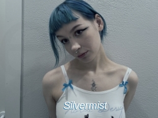 Silvermist