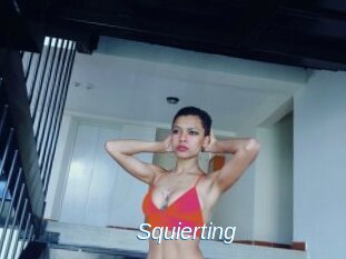 Squierting