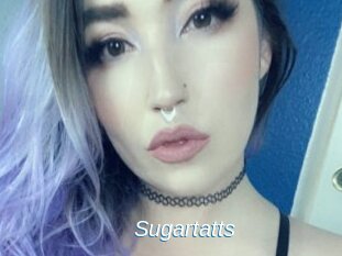 Sugartatts