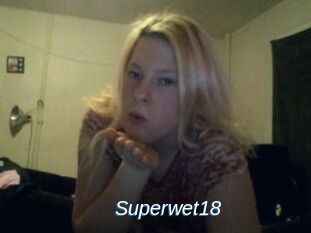 Superwet18