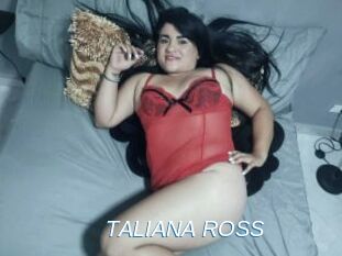 TALIANA_ROSS