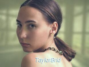 TaylorBrid
