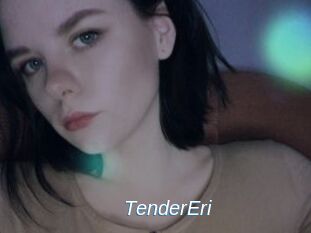 TenderEri