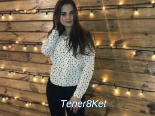 Tener8Ket