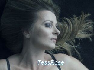 TessRose