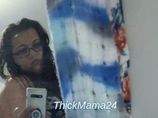 ThickMama24