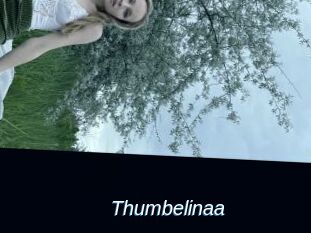 Thumbelinaa