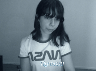 Tigroouu