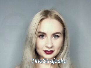 TinaStrajesku