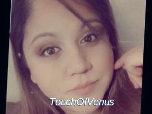 TouchOfVenus