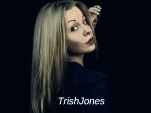TrishJones