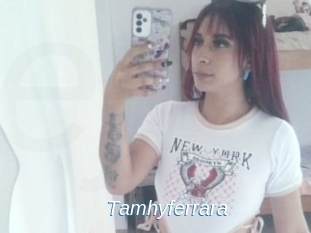Tamhyferrara