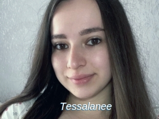 Tessalanee