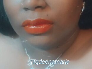 Tfqdeenamarie