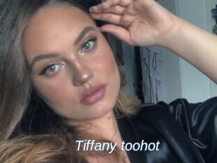 Tiffany_toohot