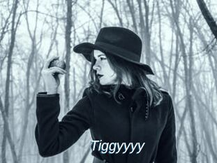 Tiggyyyy