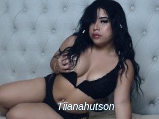 Tiianahutson
