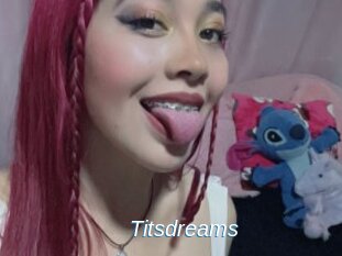 Titsdreams