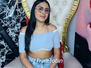 Trixierobin