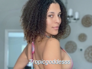 Tropicgoddesss