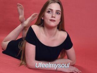 Ufeelmysoul