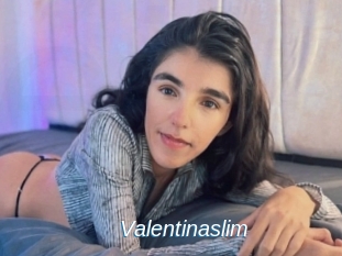 Valentinaslim