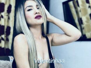 Valentinhaa