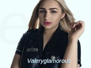 Valeryglamorous