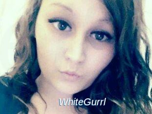 WhiteGurrl