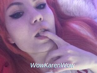 WowKarenWow