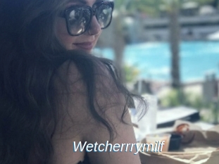 Wetcherrrymilf