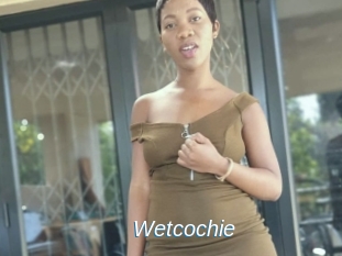Wetcochie