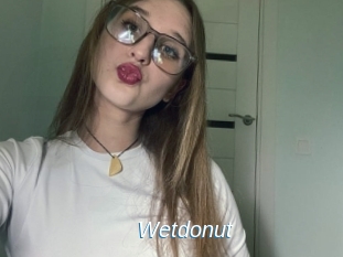 Wetdonut