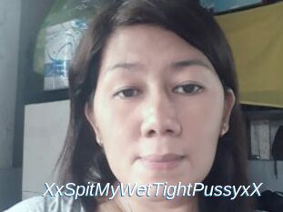 XxSpitMyWetTightPussyxX