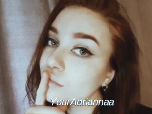 YourAdriannaa