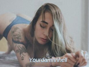 Yourdamnnhell