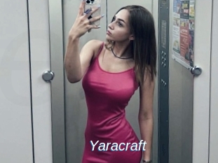 Yaracraft